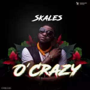 Skales - O’Crazy